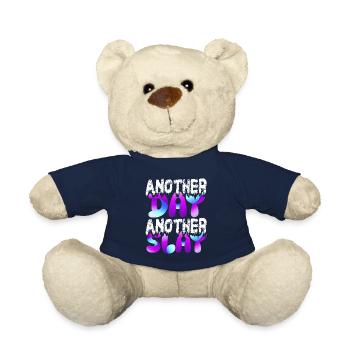 Another Day Another Slay Motivational - Teddy Bear - french navy - Front