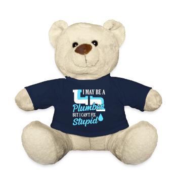 I May Be A Plumber But I Can't Fix Stupid Plumbing - Teddy - French Navy - Vorne