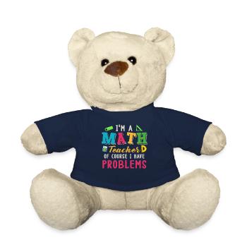 Je suis un professeur de mathématiques, bien sûr que j’ai - Nounours - bleu marine - Devant