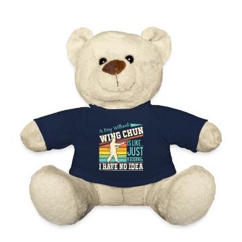 A day without Wing Chun is like.... just kidding - - Teddy Bear - french navy - Front