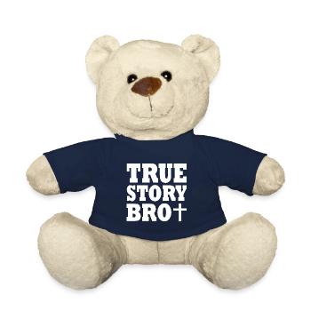 True story bro - Teddy Bear - french navy - Front