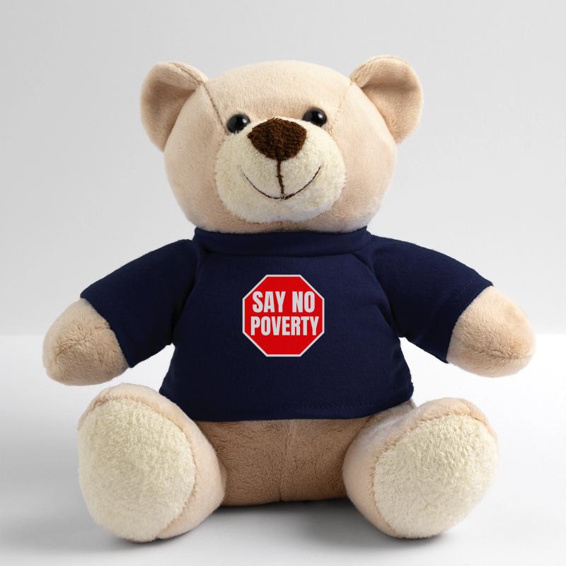 Ne dites pas de citation de Poverty Time Stop Misery Nounours