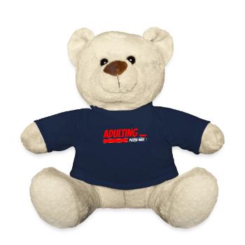 Erwachsen Werden Bitte Warten Geburtstag Pubertät - Teddy - French Navy - Vorne