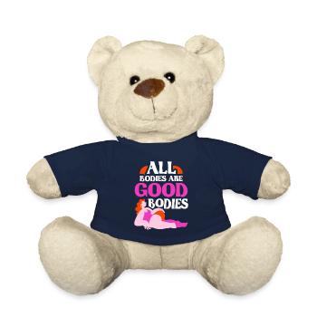 All bodies are good body body shaming annoying - Teddy Bear - french navy - Front