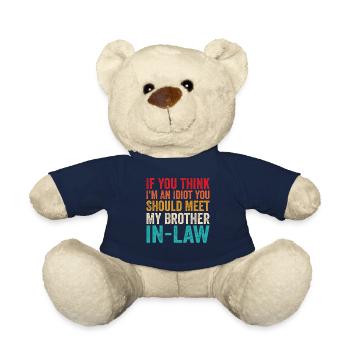 Wenn du denkst, dass ich ein Idiot bin, solltest du dich mit meinem Schwager treffen - Teddy - French Navy - Vorne