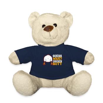 Funny Guess What? Chicken Butt! - Teddy Bear - french navy - Front