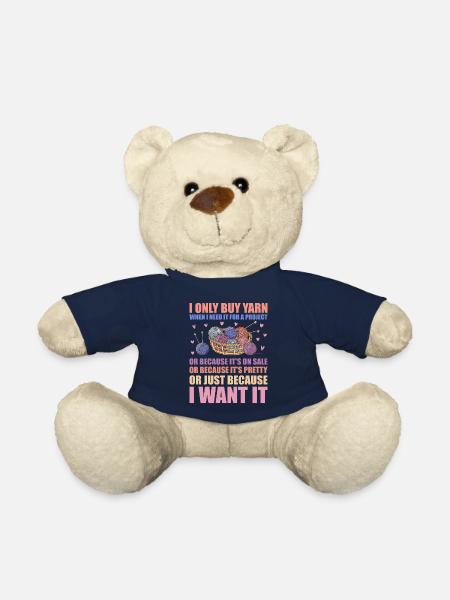 Only Buy Yarn When I Need It For Project Knitting - Teddy Bear - french navy