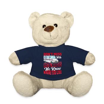 Don't Mess With Postal Workers Postal Worker - Teddy Bear - french navy - Front