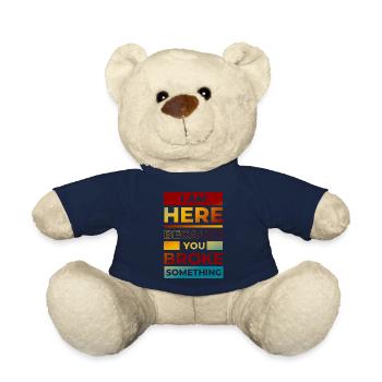 Funny You Broke Something Engineer, Mechanic, - Teddy Bear - french navy - Front