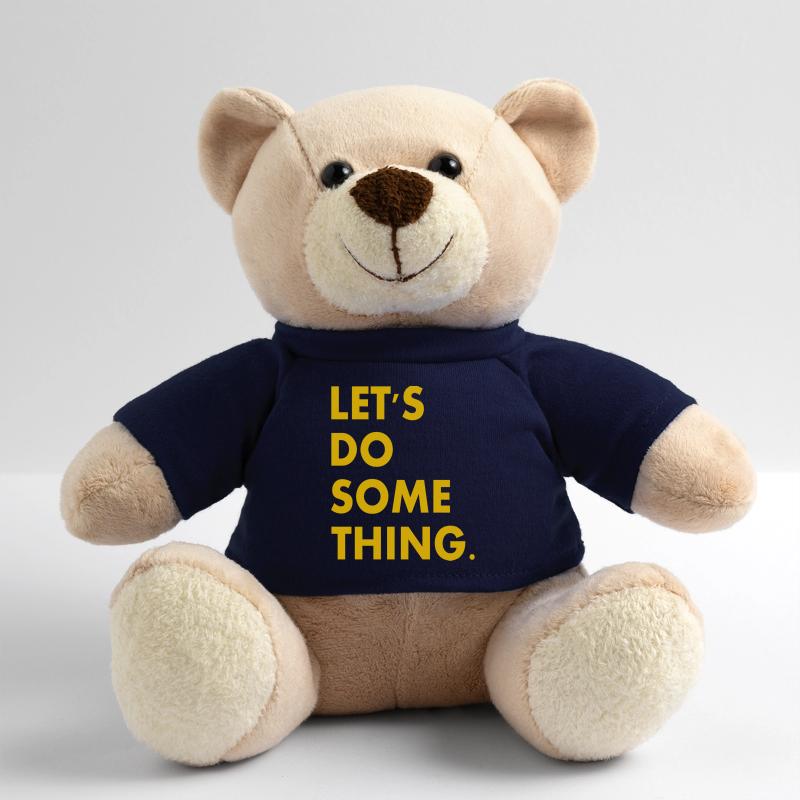 let's do something Teddy