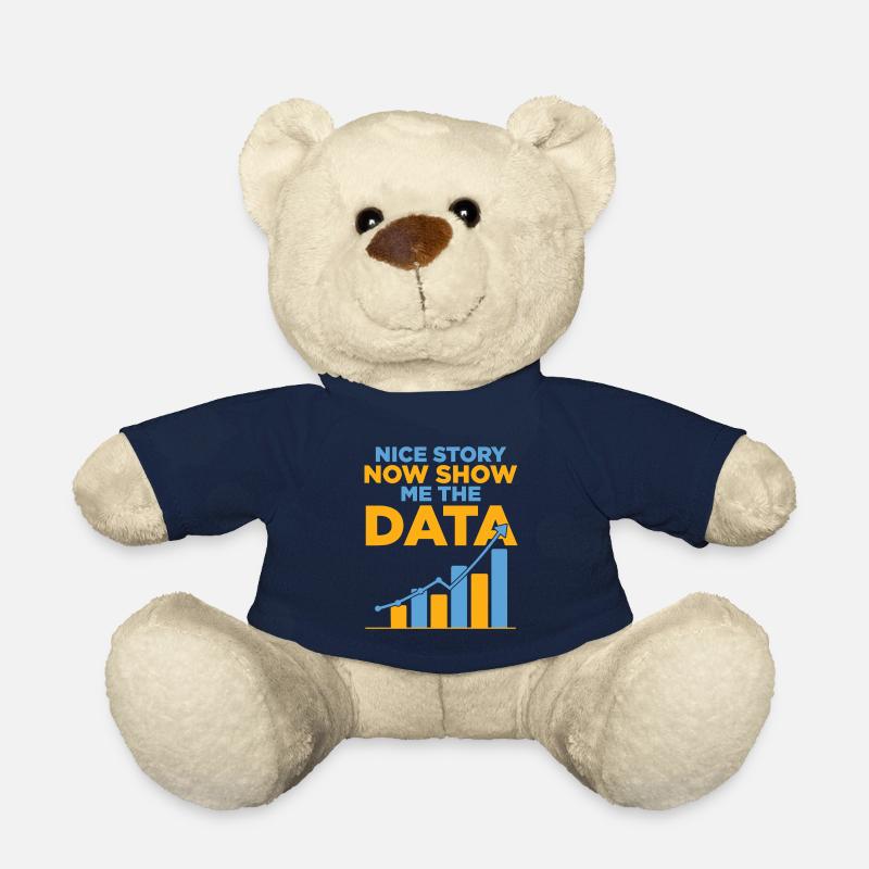Schöne Geschichte, zeig mir jetzt den Witz des Datenanalysten - Teddy - French Navy