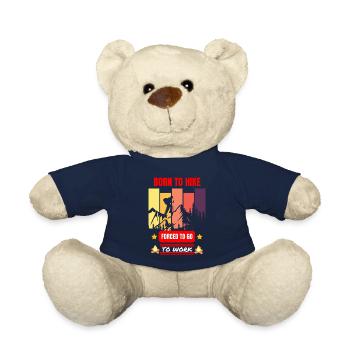 Born to hike forced to go to work - Teddy Bear - french navy - Front