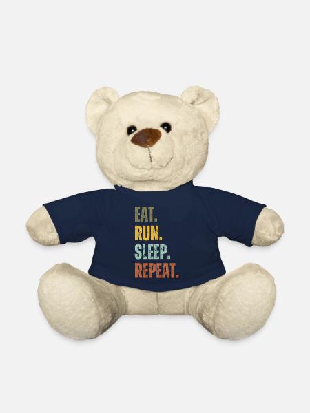 EAT RUN SLEEP REPEAT - Teddy Bear - french navy