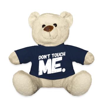DON´T TOUCH ME. Cool & New T-Shirt. MAXIMUM DESIGN - Teddy - French Navy - Vorne