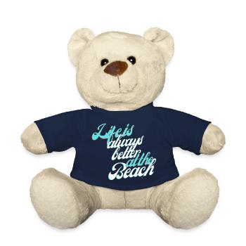 Life is always better at the Beach - Teddy Bear - french navy - Front