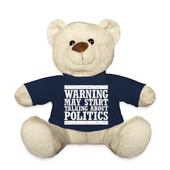 Funny Warning May Start Talking About Politics - Teddy Bear - french navy - Front