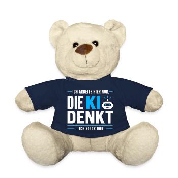Ich klick nur - KI lustiger Spruch für Arbeit - Teddy - French Navy - Vorne