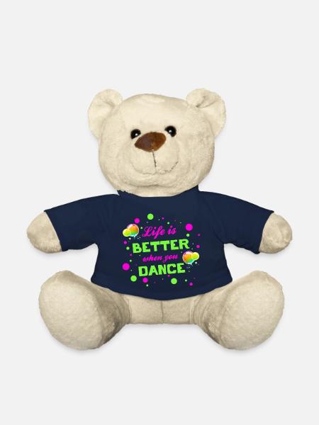 Life is better when you dance - Tanzen Tänzer - Teddy - French Navy