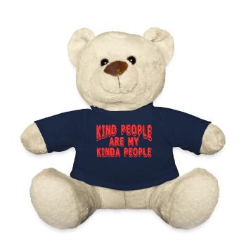 Kind People Are My Kinda People Full Of Sarcasms - Teddy Bear - french navy - Front