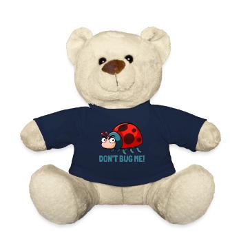 Dont bug me! Funny ladybug insects - Teddy Bear - french navy - Front