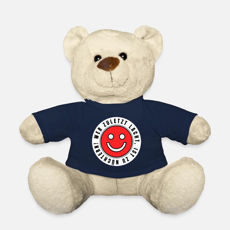 Wer zuletzt lacht, ist zu nüchtern! - Teddy - French Navy