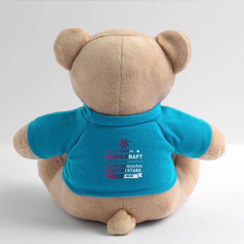 Er gibt den Müden Kraft und die Schwachen Stark Teddy