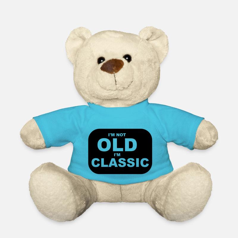 not old I am classic - Teddy Bear - atoll blue