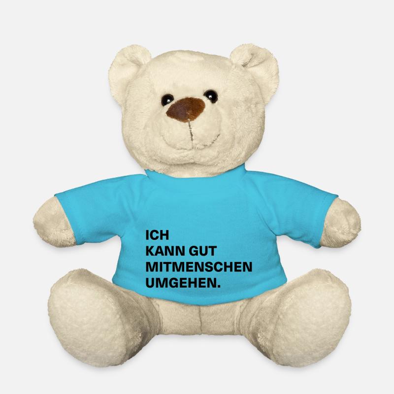Ich kann gut Mitmenschen umgehen - Teddy - Atollblau
