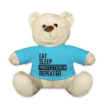 Eat Sleep Protestieren Repeat Protest - Teddy - Atollblau - Vorne