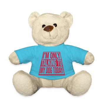 only talking to dog - Teddy Bear - atoll blue - Front