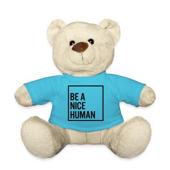 Be a nice human - Teddy - Atollblau - Vorne