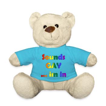 sounds gay im in LGBTQ Schwul lesbisch Pride Liebe - Teddy - Atollblau - Vorne