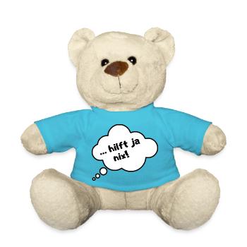 Hilft ja nix!! - Teddy - Atollblau - Vorne