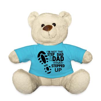 Dad Saying Dad That Stepped Up - Teddy Bear - atoll blue - Front