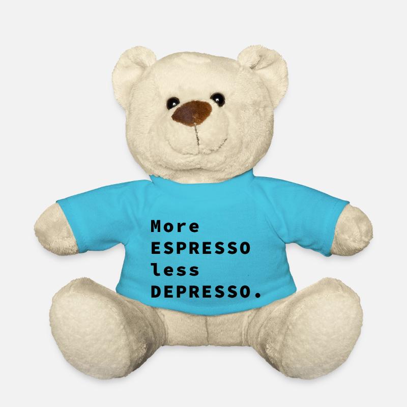 More Espresso Less Depresso - Teddy - Atollblau