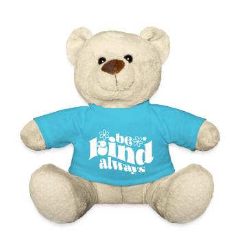 be kind always / Sois toujours le roi - Teddy Bear - atoll blue - Front