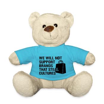 We will not support brands that steal cultures - Teddy - Atollblau - Vorne