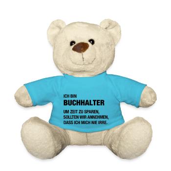 Ich bin Buchhalter, ich irre mich nie! - Teddy - Atollblau - Vorne