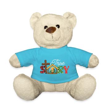 True Story Jesus Cross Christian Easter Faith - Teddy Bear - atoll blue - Front