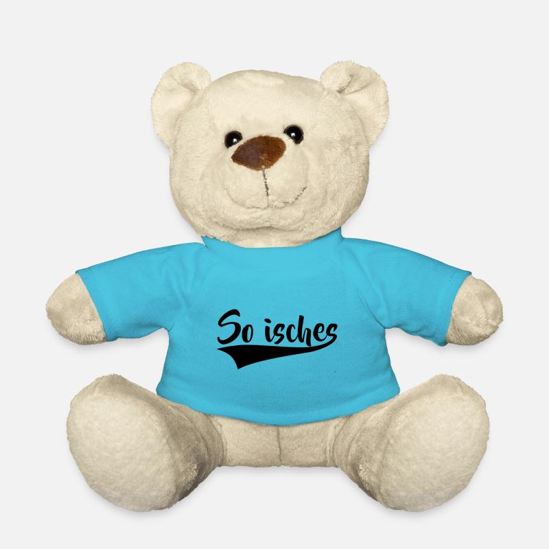 So isches Spruch Sprüche Schwäbisch Schwaben - Teddy - Atollblau