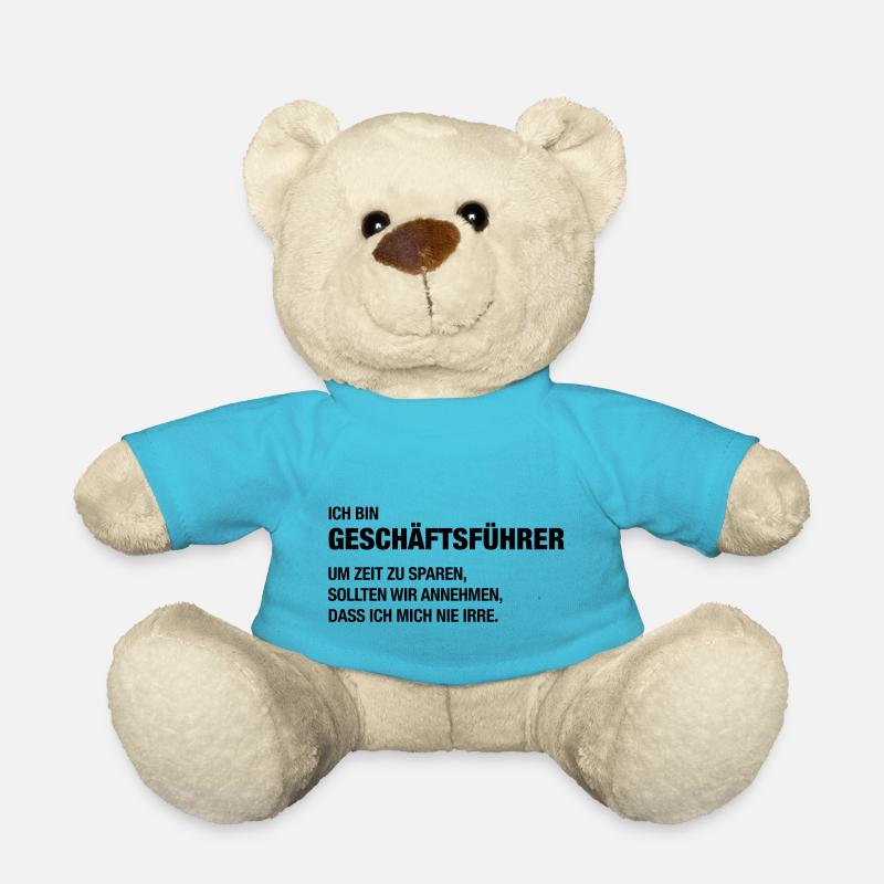 Ich bin Geschäftsführer, ich irre mich nie! - Teddy - Atollblau