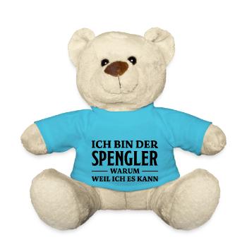 Spengler Spruch Beruf Lustiges Spengler Geschenk - Teddy - Atollblau - Vorne