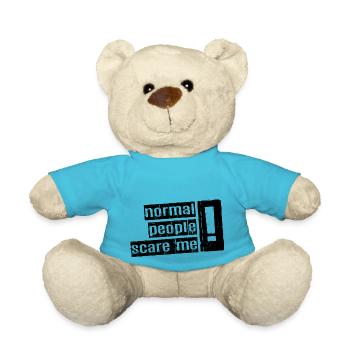 Normale Menschen machen mir Angst - Psych Design - Teddy - Atollblau - Vorne