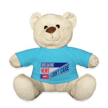 Breaking news don't care - Teddy - Atollblau - Vorne
