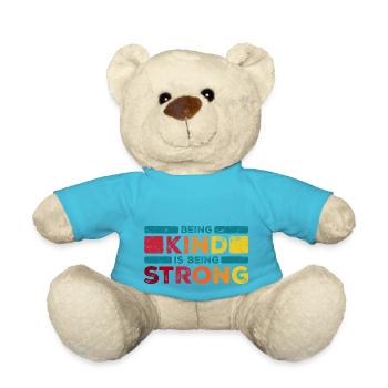 Being kind is being strong - Teddy Bear - atoll blue - Front