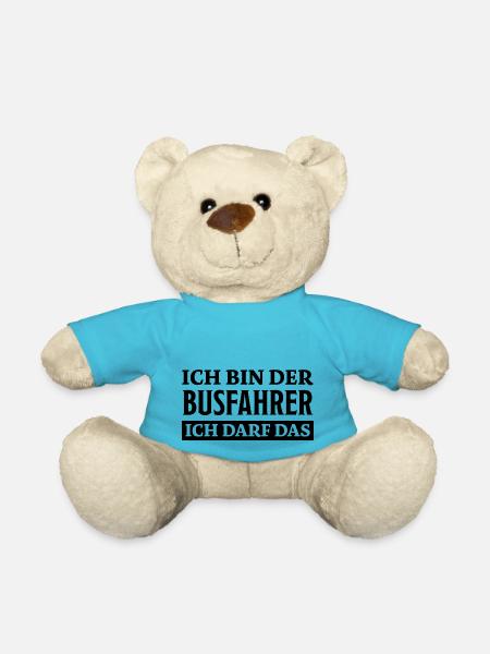 Busfahrer Spruch Beruf Lustiges Busfahrer Geschenk - Teddy - Atollblau