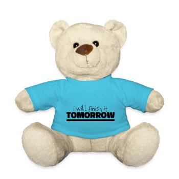 Drôle de design « Je le terminerai demain » - Nounours - bleu outremer - Devant