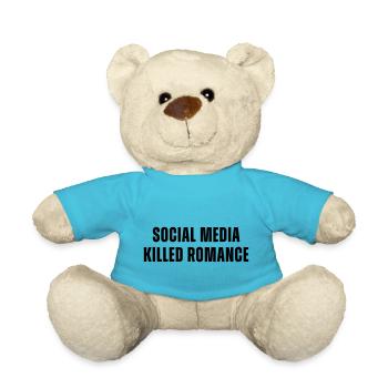 Soziale Medien haben die Romantik zerstört - Teddy - Atollblau - Vorne