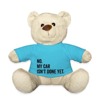 Nein, mein Auto ist noch nicht fertig - Teddy - Atollblau - Vorne