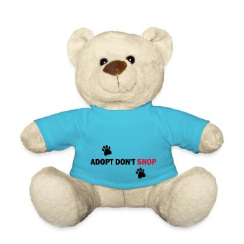Adopt, don't buy - Adopt don't shop - Teddy Bear - atoll blue - Front